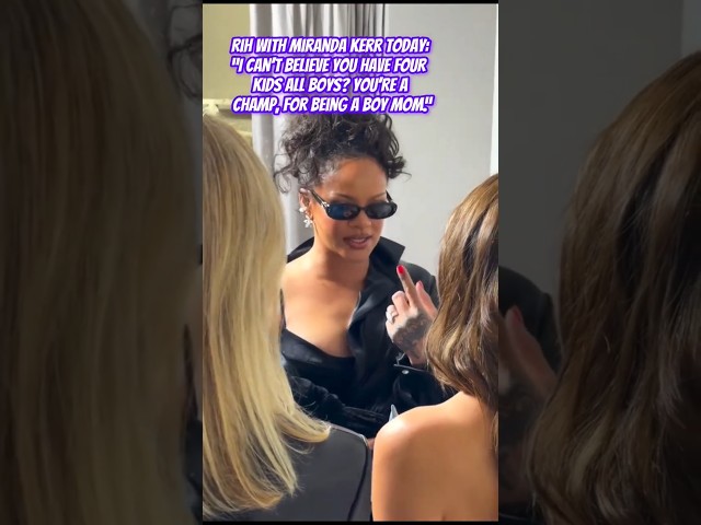 Unexpected meeting! Rihanna and Miranda Kerr 🤯 #Rihanna #MirandaKerr