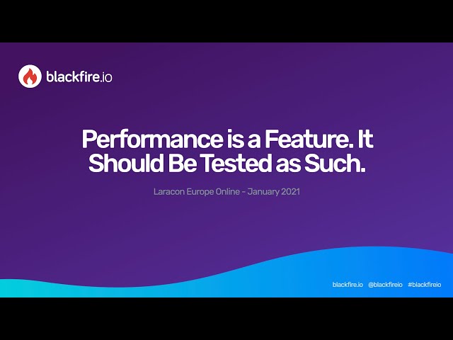 Performance is a Feature  It Should Be Tested as Such