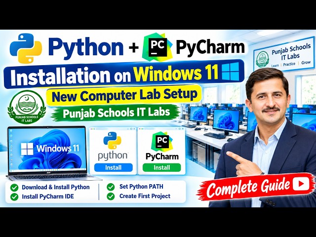 👉 Python & PyCharm Installation on Windows 11  New Computer Lab Setup  Punjab Schools IT Labs 2026