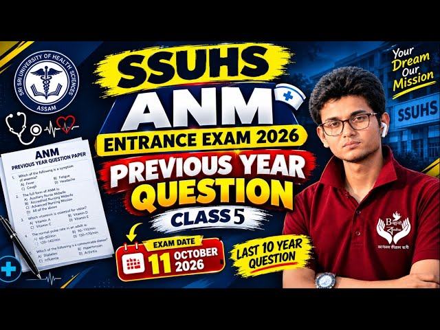 Previous Year Question Paper || ANM Entrance exam 2026 || Last 10 YEAR QUESTION SSUHS ANM ENTRANCE 