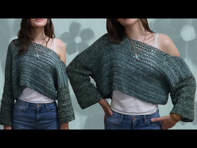 Slouchy Sweater Crochet Tutorial ✿ off the shoulder top ✿ beginner friendly