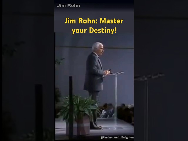 Jim Rohn's Rares: Master Your Destiny | Never Give Up