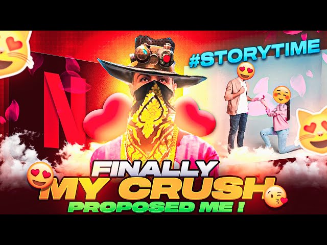 Why My School Crush Propose Me 😍❤️ || Free Fire Story Time 🕗🔔 || Part 3