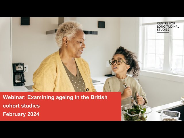 Examining ageing in the British cohort studies: measurement, research and access