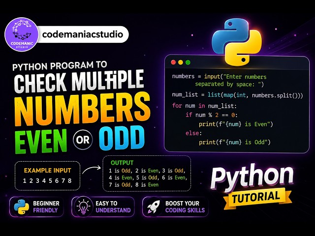 Python Program to Check Multiple Numbers | Even or Odd in Python