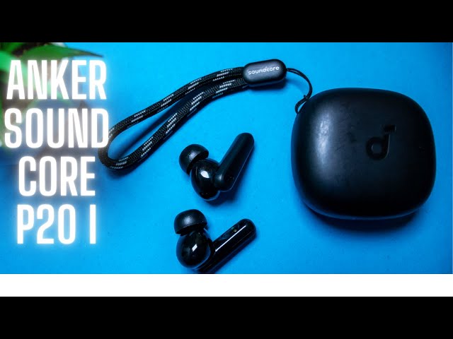 Amazing Budget Anker Soundcore P20i Wireless Earbuds Review