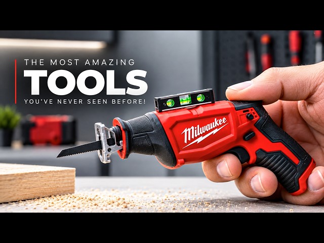 THE MOST AMAZING TOOLS YOU'VE NEVER SEEN BEFORE!