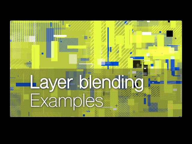 Layer blending Examples