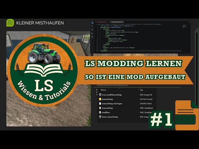LS25 Modding #1 – How a mod is structured