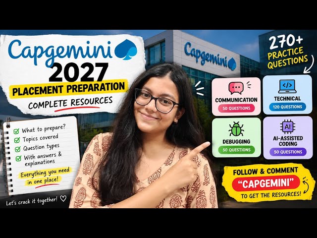 Capgemini 2027 Preparation: Complete Resources for Communication, Technical, Debugging & AI Coding