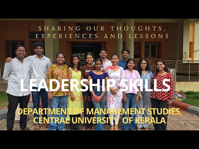 Leadership Skills course at Central University of Kerala