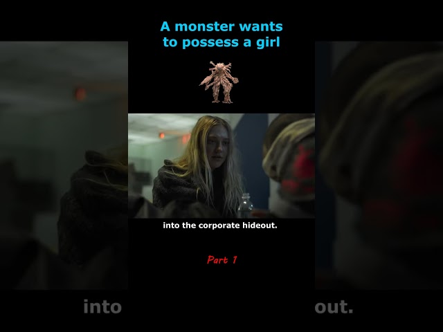 A monster wants to possess a girl | PART 1