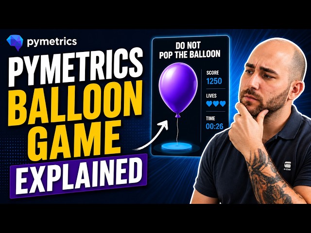 The Truth About the Pymetrics Balloon Game