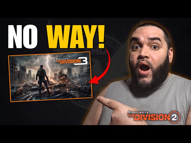 The Division 3: Why You Should Be Excited (Even With The Wait)
