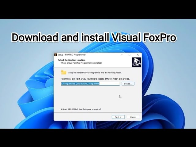 How to install Visual FoxPro 2.1.36 on Windows 10/11