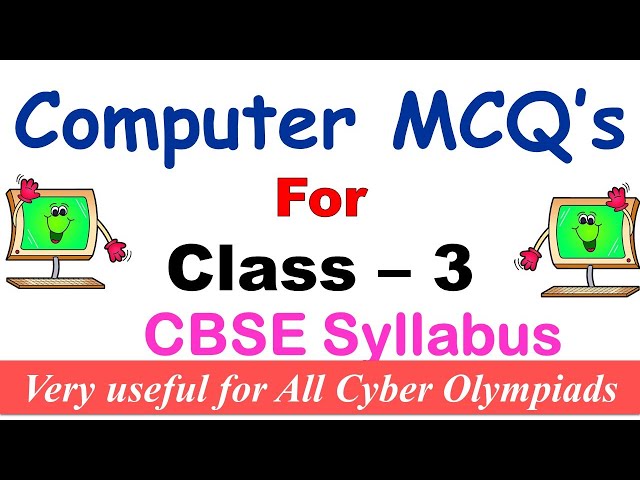 Computer Quiz ~ Class - 3 Computer MCQ's ~ Very useful Computer Quiz for all Exams