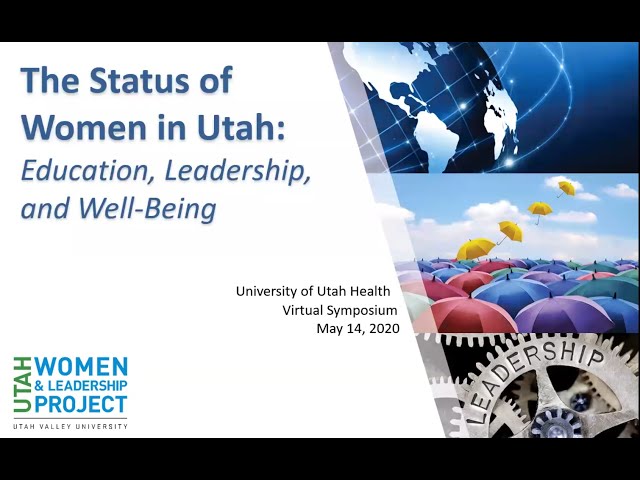 The Status of Women in Utah: Education, Leadership and Well-Being [CC]