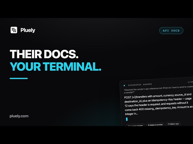 Pluely on the Terminal: Attach the API Docs, Answer Rate Limits, Idempotency and Webhooks