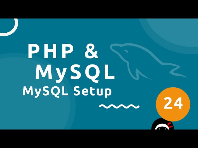 PHP Tutorial (& MySQL) #24 - Setting Up a MySQL Database