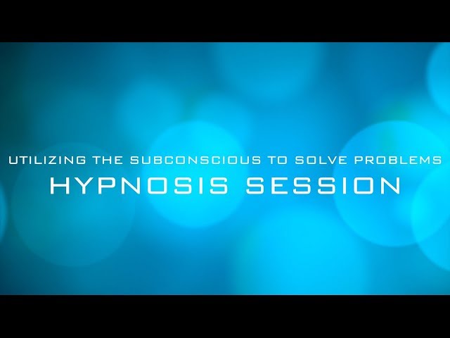 Subconscious Problem Solving - Finding Solutions and Overcoming Challenges - Hypnosis Session
