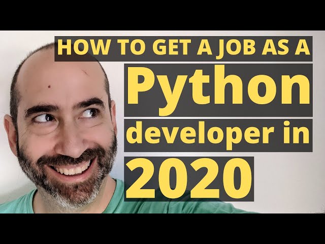 How to get a job as a Python developer in 2020