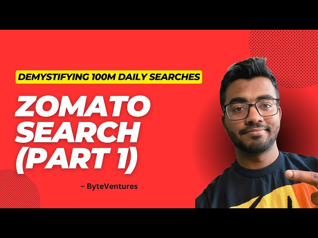 Demystifying Zomato's 100 million daily search [Part 1] | Apache Solr | System Design
