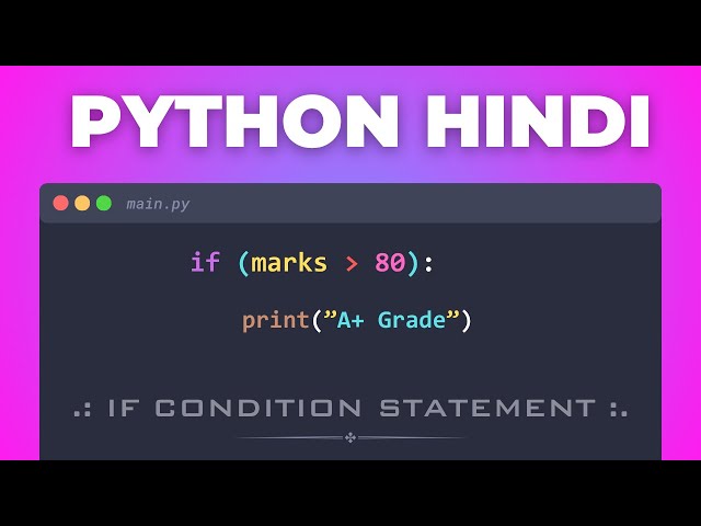 46. 🚀 Master Python IF Condition in Hindi | Python If Statements | Full Python Course 2026
