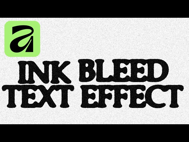 How to Create Ink Bleed Text Effect in Affinity Designer