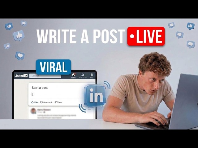 Watch Me Write A Viral LinkedIn Post (Live Tutorial)