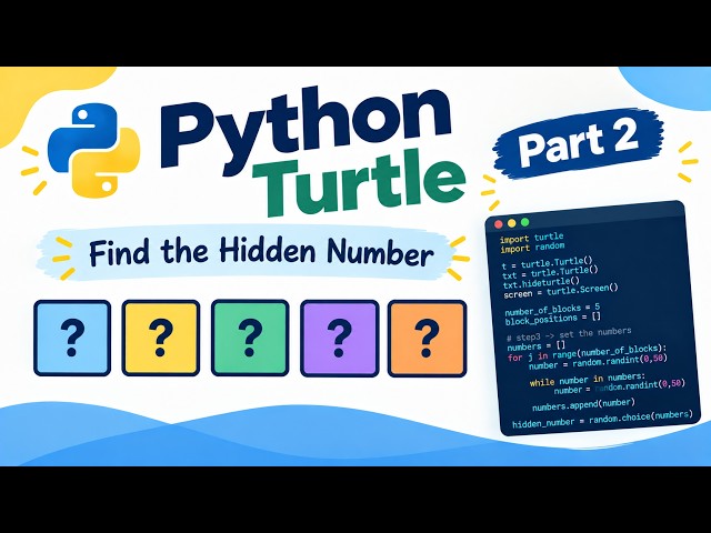 🐍 Python Graphics Series – Part 2: Create Hidden Number Game