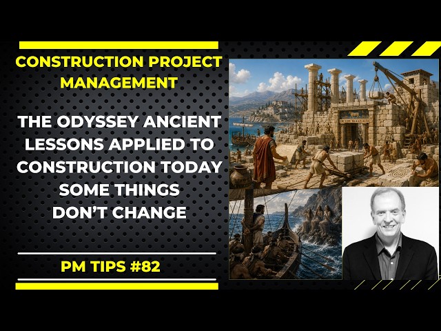 The Odyssey and Construction Leadership | Ancient Lessons for Modern Project Management
