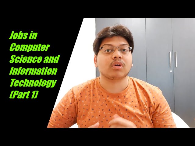 2020 Jobs in Computer Science, Information Technology and Software Engineering|BE, B.Tech, B.Eng