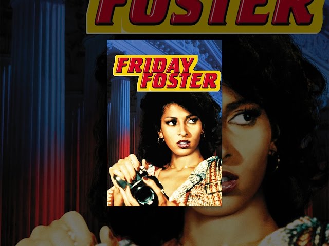 Friday Foster