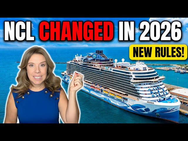9 Major NCL Changes for 2026 All Cruisers Must Know Before They Sail
