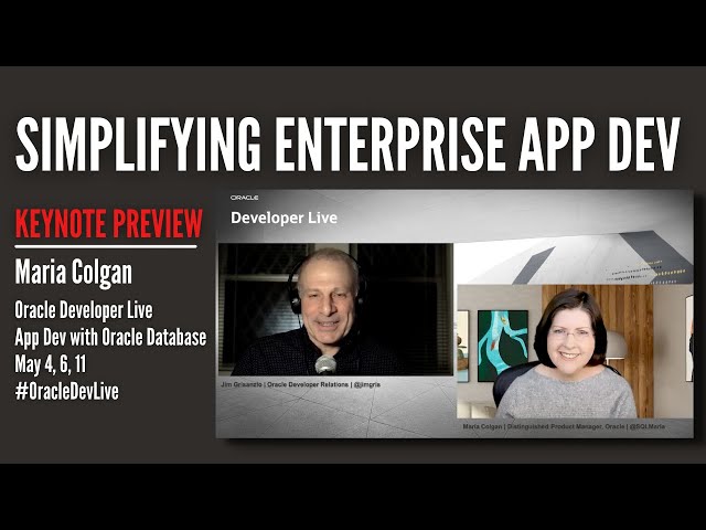 OracleDevLive Preview | Maria Colgan: Keynote: Dev Simple with Converged Database