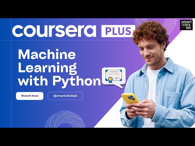 Best Machine Learning with Python Courses on Coursera: Top 3 Reviewed