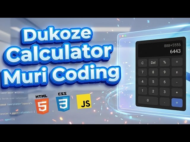 Dore CALCULATOR Dukoze HTML5,CSS3 and JavaScript Calculator