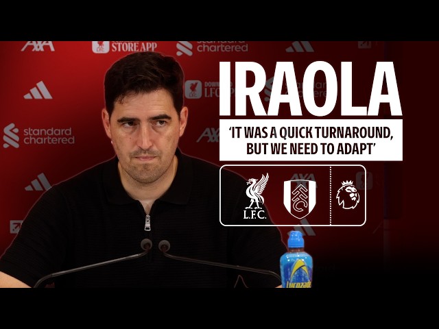 Post-match press conference: Liverpool 0-0 Fulham | Andoni Iraola