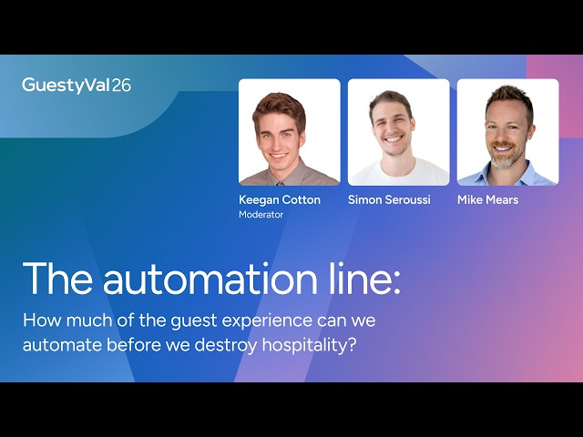 The automation line: How much of the guest experience can we automate? | GuestyVal 2026