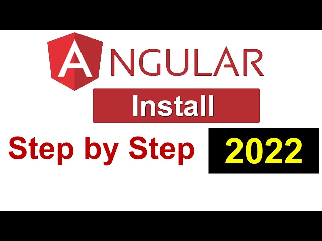 Angular Installation CLI 2022