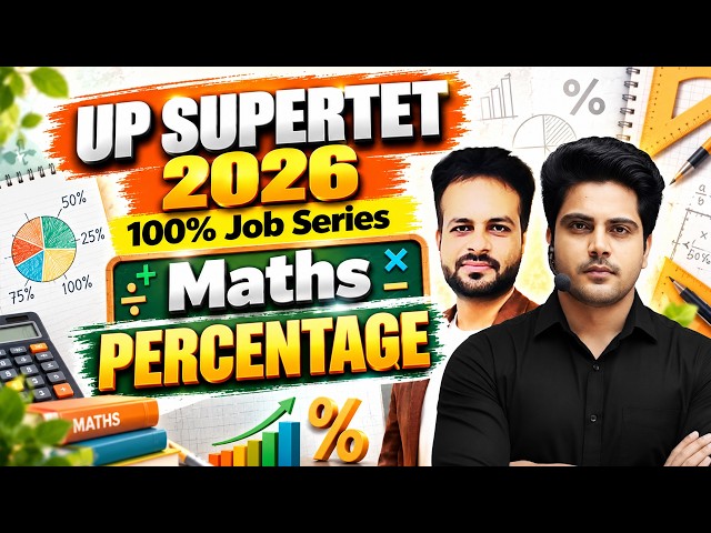 UP SuperTET 2026 Maths Percentage Class 2 by Sachin Academy live 12pm | Vijay Sir | SuperTET Maths
