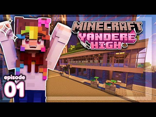 First day of School! (EP.1) | Yandere High School ⭐ [Minecraft Roleplay]
