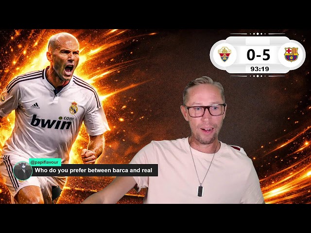 ELCHE VS BARCELONA LIVE LA LIGA WATCHALONG