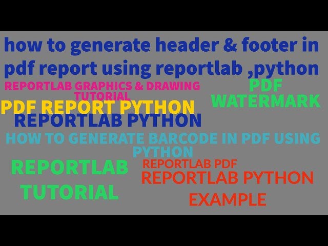 REPORTLAB|REPORTLAB PYTHON TUTORIAL|How To Generate Header & Footer in PDF Using Python|PART:52