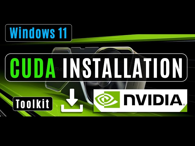 How to Download and Install CUDA Toolkit on Windows 11 PC - 2026