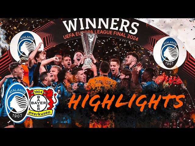 L'ATALANTA VINCE L'EUROPA LEAGUE | Atalanta-Bayer Leverkusen 3-0 | UEL Final Highlights
