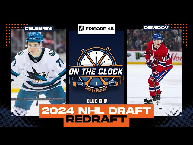 RE-Drafting the 2024 NHL Draft (2 Years Later)