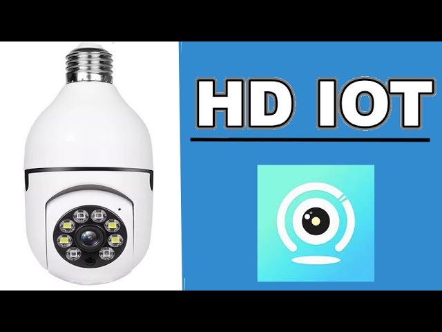 HD IOT App Camera Setup