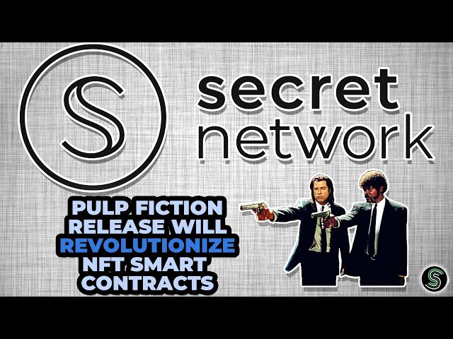 Secret Network | Pulp Fiction Tarantino NFT Release | Privacy Platform For Web3 | SCRT