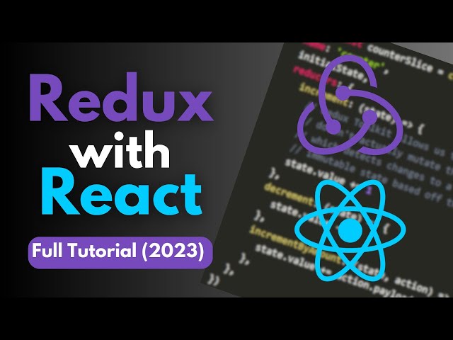Redux with React - Full Tutorial (2023)